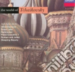 Pyotr Ilyich Tchaikovsky - World Of Tchaikovsky cd