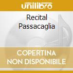 Recital Passacaglia cd