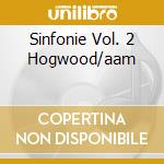 Sinfonie Vol. 2 Hogwood/aam cd musicale di HAYDN