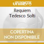 Requiem Tedesco Solti cd musicale di BRAHMS