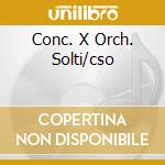Conc. X Orch. Solti/cso cd musicale di BARTOK