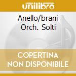 Anello/brani Orch. Solti cd musicale di WAGNER