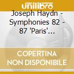 Joseph Haydn - Symphonies 82 - 87 'Paris' Symphonies cd