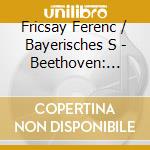 Fricsay Ferenc / Bayerisches S - Beethoven: Fidelio cd musicale di BEETHOVEN