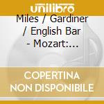Miles / Gardiner / English Bar - Mozart: Thamos, Rey De Egipto cd