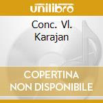 Conc. Vl. Karajan cd musicale di BEETHOVEN