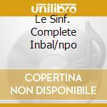 Le Sinf. Complete Inbal/npo cd