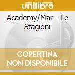 Academy/Mar - Le Stagioni cd