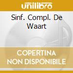 Sinf. Compl. De Waart cd