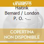 Haitink Bernard / London P. O. - Liszt: Complete Tone Poems V. cd musicale di LISZT