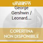 George Gershwin / Leonard Bernstein / Samuel Barber - Rhapsody In Blue, West Side, Adagio cd musicale di George Gershwin / Leonard Bernstein / Samuel Barber