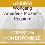 Wolfgang Amadeus Mozart - Requiem cd
