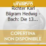 Richter Karl Bilgram Hedwig - Bach: Die 13 Cembalokonzerte (3 Cd) cd