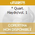* Quart. Haydn/vol. 1 cd