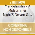 Mendelssohn - A Midsummer Night'S Dream & Octet For Strings In E Flat - Vladimir Ashkenazy cd