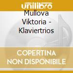 Mullova Viktoria - Klaviertrios cd