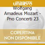 Wolfgang Amadeus Mozart - Pno Concerti 23 cd