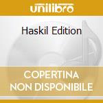 Haskil Edition cd musicale di HASKIL