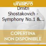 Dmitri Shostakovich - Symphony No.1 & 9 / Age Of Gold Ste cd