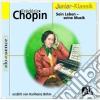 Fryderyk Chopin - Sein Leben-Seine Musik cd