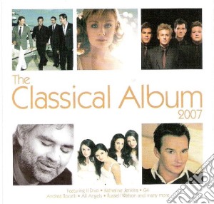 Classical Album 2007 (The) / Various cd musicale