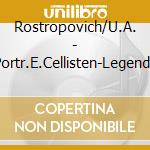 Rostropovich/U.A. - Portr.E.Cellisten-Legende cd