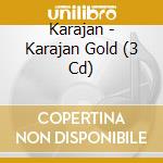 Karajan - Karajan Gold (3 Cd) cd