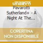 Pavarotti Sutherland+ - A Night At The Opera Vol.2 cd