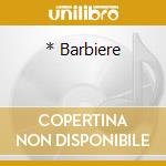 * Barbiere cd