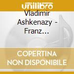 Vladimir Ashkenazy - Franz Schubert: Piano Sonatas Nos.13 And 1 cd