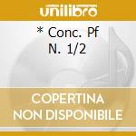 * Conc. Pf N. 1/2 cd