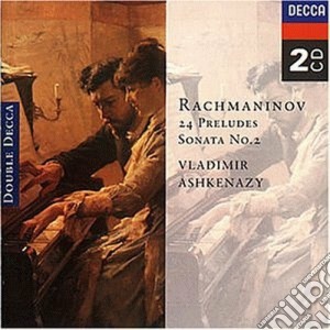 Sergej Rachmaninov - 24 Preludes, Piano Sonata No. 2 (2 Cd) cd musicale di ASHKENAZY
