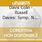 Davis Colin - Russell Davies: Symp. N. 6 & 7 cd