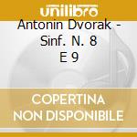 Antonin Dvorak - Sinf. N. 8 E 9 cd musicale di MAAZEL