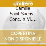 Camille Saint-Saens - Conc. X Vl. N. 3 cd musicale di PERLMAN