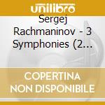 Sergej Rachmaninov - 3 Symphonies (2 Cd) cd
