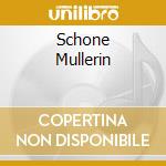 Schone Mullerin cd musicale di FASSBAENDER