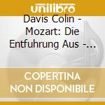 Davis Colin - Mozart: Die Entfuhrung Aus - H cd