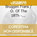 Bruggen Frans / O. Of The 18Th - Beethoven: Las Criaturas De Pr cd