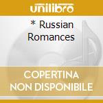 * Russian Romances cd