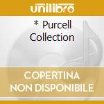 * Purcell Collection cd