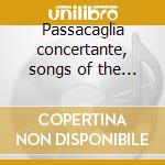 Passacaglia concertante, songs of the se cd