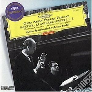 Bela Bartok - Piano Concerto N. 1 / 2 / 3 - Anda / Fricsay / Rso Berlin cd musicale di Anda