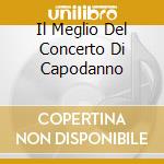 Il Meglio Del Concerto Di Capodanno cd