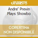 Andre' Previn Plays Showbo cd