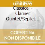 Classical - Clarinet Quintet/Septet (Wiener Oktett) cd