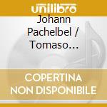 Johann Pachelbel / Tomaso Albinoni - Baroque Favourites cd