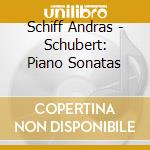 Schiff Andras - Schubert: Piano Sonatas cd musicale di SCHIFF