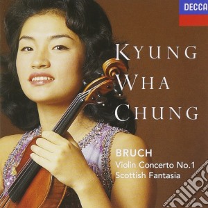 Max Bruch - Violin Concerto No.1, Scottish Fantasia cd musicale di Chung/kempe