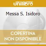 Messa S. Isidoro cd musicale di MCCREESH